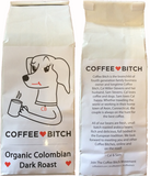 Coffee Bitch Coffee - Pair of Pups